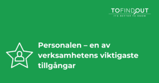 Personalen - en av verksamhetens viktigaste tillgångar