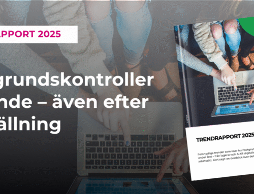 Därför växer trenden med fortlöpande bakgrundskontroller